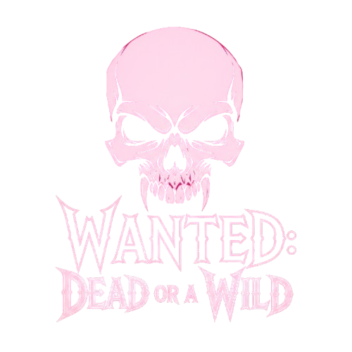 Wanted Dead or a Wild